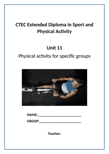 CTEC LEVEL 3 Unit 11 Physical Activity for Special Groups Booklet