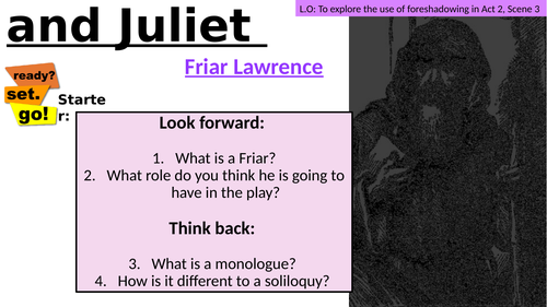 2 FULL LESSONS - Romeo and Juliet - Act 2 Scene 3 - Non Exam Board Specific
