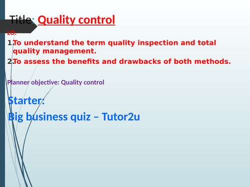 Quality control (TQM and Quality Inspector)