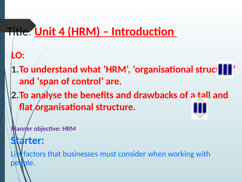 Organisational structures (Tall and Flat)