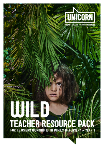 Wild: Teacher Resource Pack