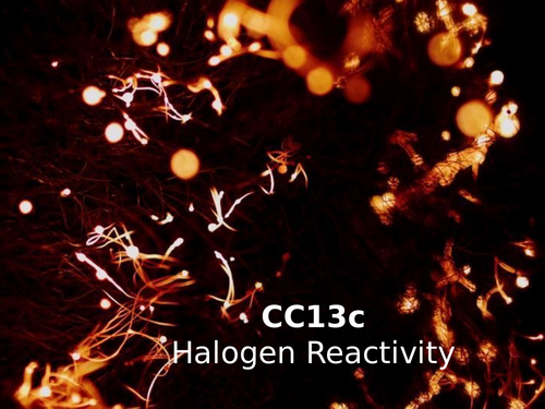 Edexcel CC13c Halogen Reactivity
