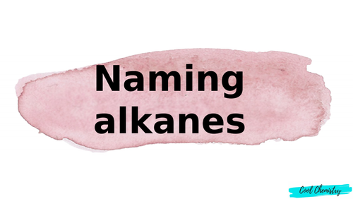 Naming alkanes powerpoint, accompanying worksheet and answer key