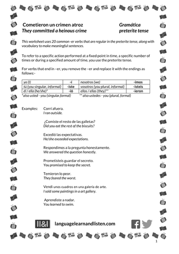 Spanish - Preterite tense -er verbs - Cometieron un crimen atroz (They committed a heinous crime)