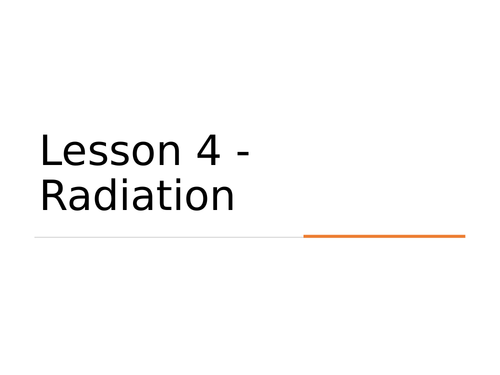 KS3 Science | 3.3.4 Heating and cooling - Lesson 4 - Radiation FULL LESSON
