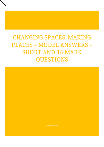 Changing Spaces, Making Places Model answers