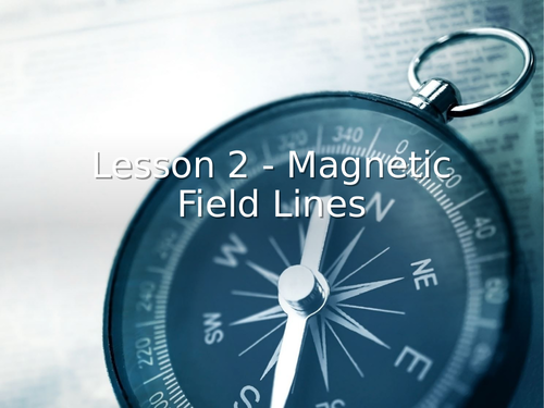 KS3 Science | 3.2.3-4 Magnetism - Lesson 2 - Magnetic field lines  FULL LESSON