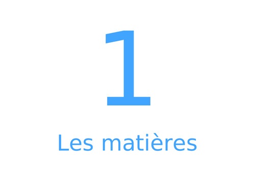 Les matières (French subjects)