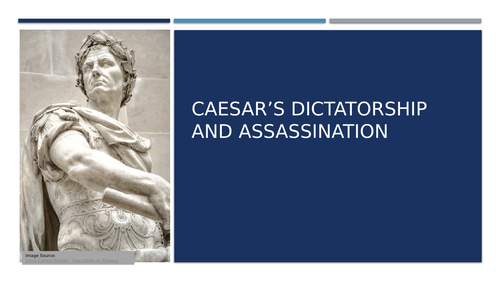 Julius Caesar's Dictatorship and Assassination