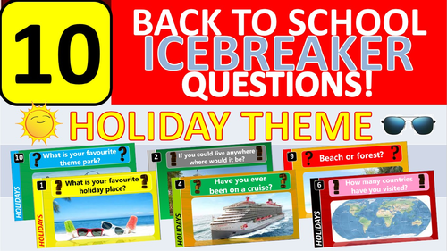 10 x Icebreakers (Holiday themed) Back to School Form Tutor Time Activity