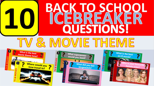 10 x Icebreakers (TV Movies theme) Questions Back to School Tutor Time Activity