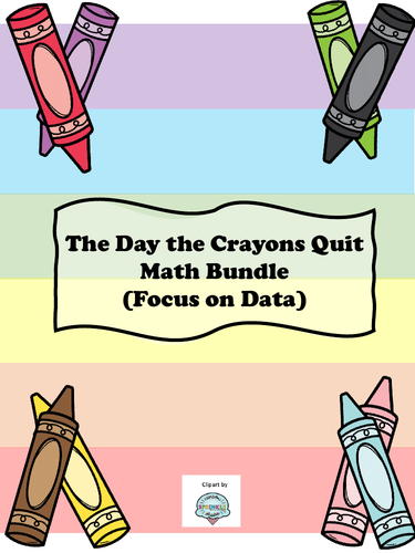 The Day the Crayons Quit - Math Activities