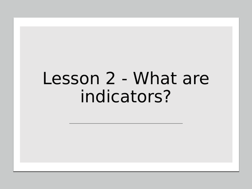 KS3 Science | 3.6.2 Acids and alkalis - Lesson 2 - what are indicators  FULL LESSON