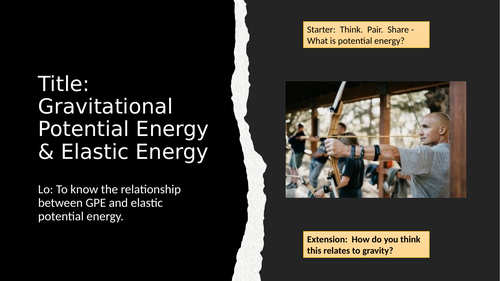 Gravitational Potential Energy and Elastic Energy (Inc. Required Practical Extension of a Spring)