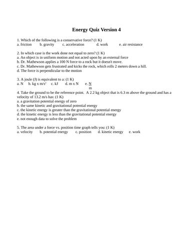 Work, Energy, Conservation of Energy, Power, Quizzes and Test Package Grade 11 Physics Version #4