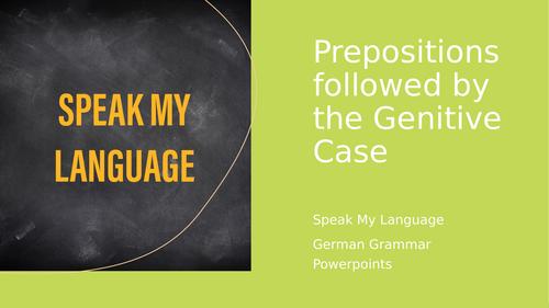 German Prepositions followed by the Genitive Case