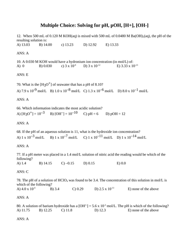 CALCULATING HYDRONIUM ION, pH pOH [H+] [OH-] Multiple Choice Grade 12 Chemistry WITH ANSWERS (15PG)