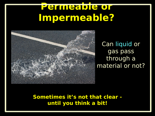 Permeable or Not? PowerPoint and Activity