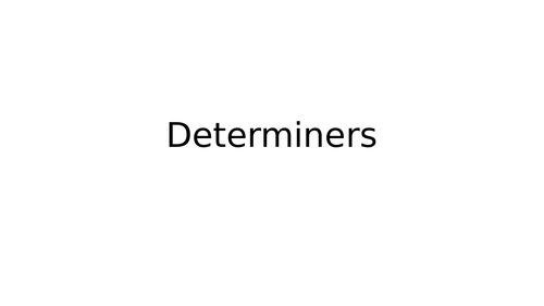 Determiners Questions KS2