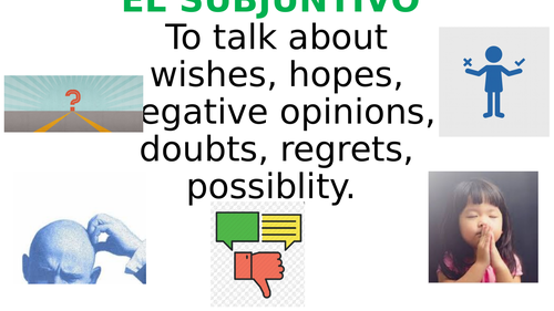 El presente, perfecto e imperfecto de subjuntivo - suitable for A-level