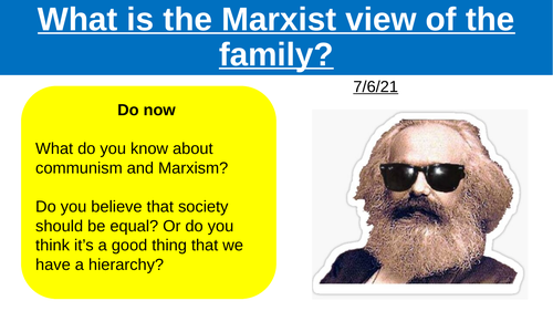 A Level Sociology Families: Marxism