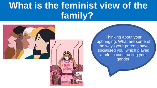 A Level Sociology Families: Feminism