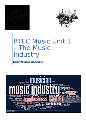 BTEC Level 2 First Award in Music Unit 1 The Music Industry Knowledge Booklet