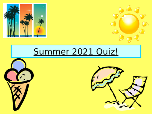 SUMMER 2021 MATHS QUIZ