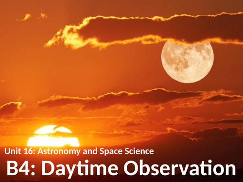 BTEC U16: B4 - Daytime Observations