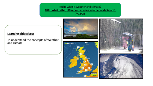 KS3 Geography - What is weather and climate - Fully resourced lesson