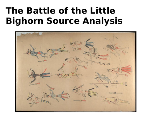 The Battle of the Little Bighorn Source Analysis Activity