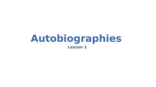 Autobiographies Year 8 2 LESSONS