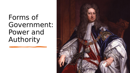 Forms of Government: Power and Authority