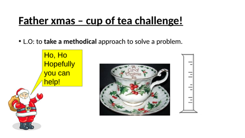 Father Xmas - cup of tea challenge!