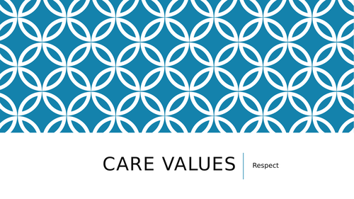 Care Values Respect Health and Social Care BTEC LEVEL 2