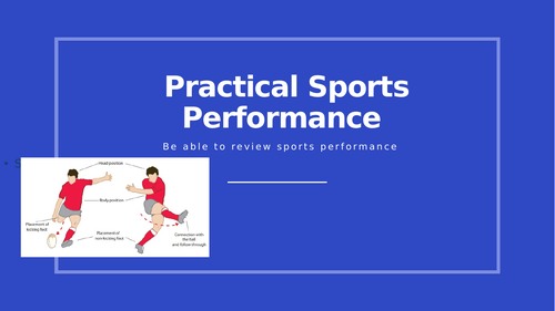 Unit 2 Practical Sports Performance (Performance Review)