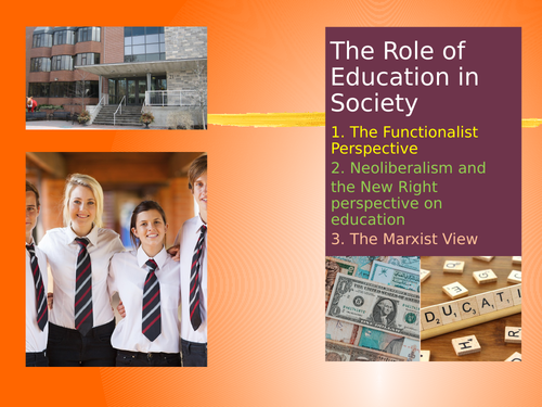 Role of Education in Society - Functionalists, the New Right and Marxists