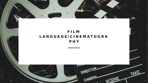 Film and Cinematography - KS4