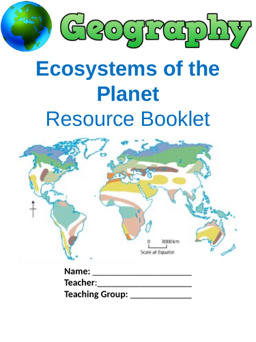 Ecosystems of the planet resource booklet OCR A GCSE Geography