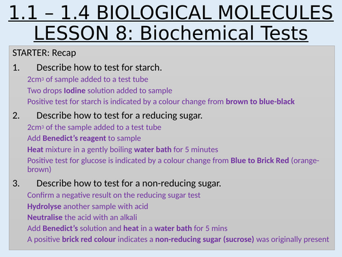 AS Topic 1 Biological Molecules 1.1 - 1.4 Biological Molecules and Enzymes Lesson 8 Biochemical Test