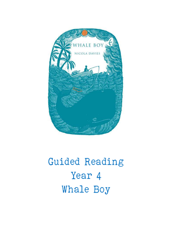 Whale Boy Guided Reading Pack (22 sessions!)