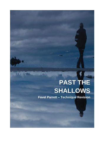 Past the Shallows - Favel Parrett - Techniques Revision