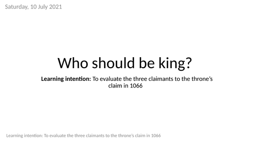 Who should be King in 1066