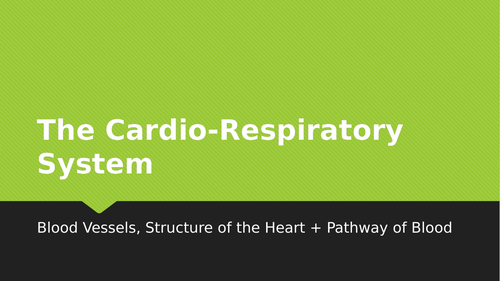 AQA GCSE PE Cardio-Respiratory Lesson Content + Exam Q's BLOOD VESSELS, STRUCTURE OF HEART, PATHWAY