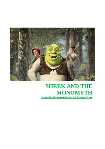 Shrek and the Monomyth | Teaching Resources