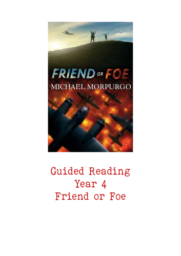 Friend or Foe Guided Reading Pack (20 sessions!)