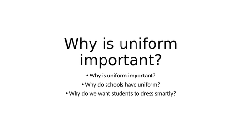 Pastoral Session - Why is uniform important?