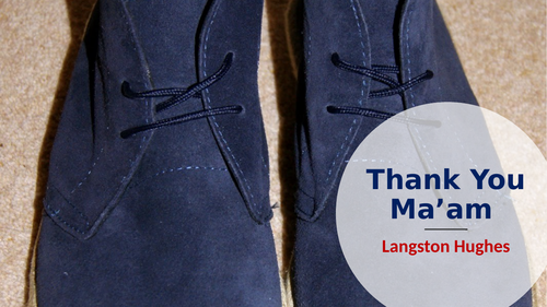 'Thank You Ma'am', by Langston Hughes - Short Story Scheme for IGCSE ...