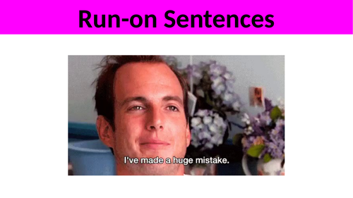 RUN-ON SENTENCES LESSON