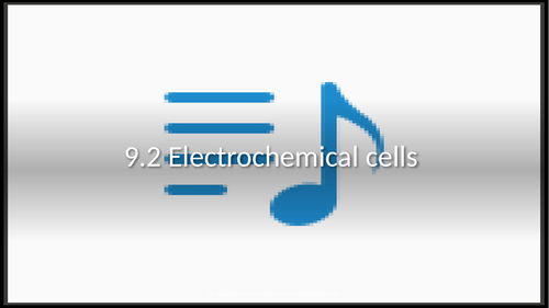 PPT on 9.2 Electrochemical cells